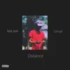Distance (feat. Sanye) - Single album lyrics, reviews, download