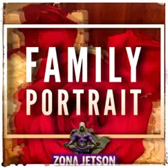Family Portrait - Single by Zona Jetson album reviews, ratings, credits