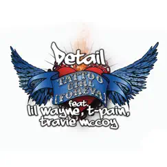 Tattoo Girl (Foreva) [feat. Lil Wayne, T-Pain & Travie McCoy] - Single by Detail album reviews, ratings, credits