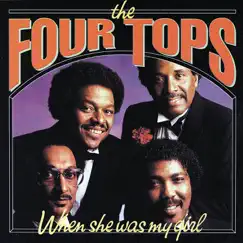 When She Was My Girl by Four Tops album reviews, ratings, credits