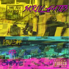 Push to Shove - Single by Skrill Gates album reviews, ratings, credits