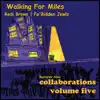 Walking for Miles (feat. Redi Brown & Fa'bidden Jewlz) - Single album lyrics, reviews, download