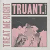 Treat Me Right - Single album lyrics, reviews, download