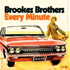 Every Minute - Single by Brookes Brothers album reviews, ratings, credits