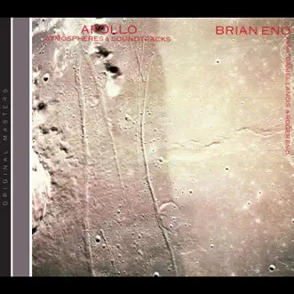 Apollo: Atmospheres and Soundtracks by Brian Eno, Daniel Lanois & Roger Eno album download