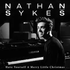 Have Yourself a Merry Little Christmas - Single by Nathan Sykes album reviews, ratings, credits