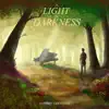 A Light in Darkness album lyrics, reviews, download