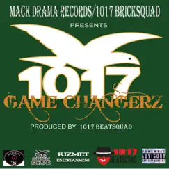 1017 Game Changerz by 1017 Mafia Gang album reviews, ratings, credits