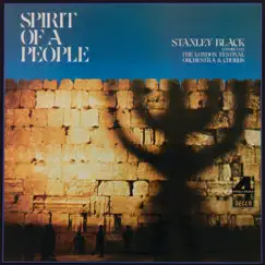 Spirit of a People by London Festival Orchestra, London Festival Chorus & Stanley Black album reviews, ratings, credits