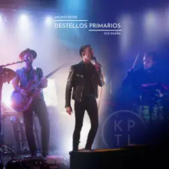 Destellos Primarios (En vivo desde SCD Egaña) by Kapitol album reviews, ratings, credits