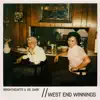 West End Winnings - Single album lyrics, reviews, download