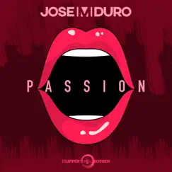 Passion - Single by Jose M Duro album reviews, ratings, credits