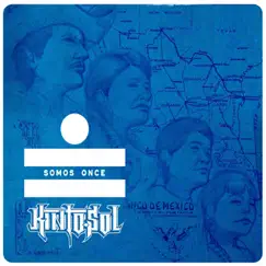 Somos Once by Kinto Sol album reviews, ratings, credits