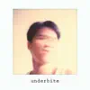 Underbite - EP album lyrics, reviews, download
