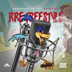 R.R.E Freestyle Pt2 - Single by RRE Stewy album reviews, ratings, credits