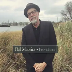 Providence by Phil Madeira album reviews, ratings, credits