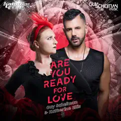 Are You Ready for Love (Club Mix) Song Lyrics