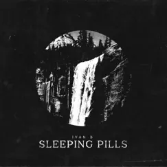 Sleeping Pills Song Lyrics