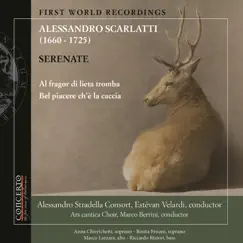 Alessandro Scarlatti: Serenate by Estévan Velardi, Alessandro Stradella Consort, Anna Chierichetti, Marco Lazzara, Riccardo Ristori & Rosita Frisani album reviews, ratings, credits