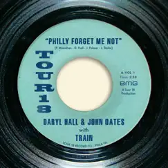 Philly Forget Me Not (with Train) - Single by Daryl Hall & John Oates album reviews, ratings, credits