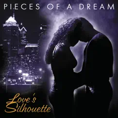 Love's Silhouette by Pieces of a Dream album reviews, ratings, credits