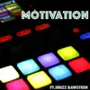 MotivAtion (feat. Brizz Rawsteen) - Single album lyrics, reviews, download