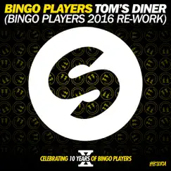 Tom's Diner (Bingo Players 2016 Re-Work) - Single by Bingo Players album reviews, ratings, credits