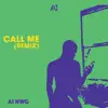 Call Me (Remix) - Single album lyrics, reviews, download