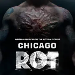 Chicago Rot (Original Music from the Motion Picture) by The Hubcap Alliance album reviews, ratings, credits