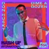 Dime a Dozen song lyrics