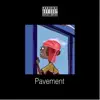 Pavement - Single album lyrics, reviews, download