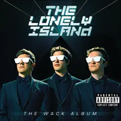 The Wack Album by The Lonely Island album reviews, ratings, credits