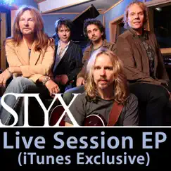 Live Session (iTunes Exclusive) - EP by Styx album reviews, ratings, credits