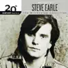 20th Century Masters - The Millennium Collection: Best of Steve Earle album lyrics, reviews, download