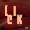 Lick (feat. Jonny Jukebox) - Single album lyrics, reviews, download
