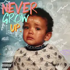 Never Grow Up. - EP by Shane Eagle album reviews, ratings, credits