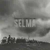 Selma (feat. Sceyentifik & Joe Ayinde) - Single album lyrics, reviews, download