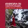 Signora in vestito rosso: Sensuale latino album lyrics, reviews, download