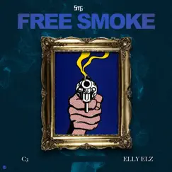 Free Smoke (feat. C3) - Single by Elly Elz album reviews, ratings, credits