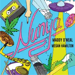 Nunya (feat. Megan Hamilton) Song Lyrics