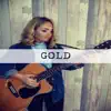 Gold - EP album lyrics, reviews, download