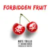 Forbidden Fruit (feat. Breana Marin) - Single album lyrics, reviews, download