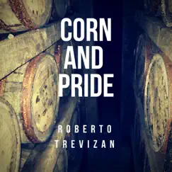 Corn and Pride Song Lyrics