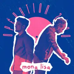 Mona Lisa - Single by Opération Zéro album reviews, ratings, credits