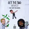 Get the Bag (feat. Apex Tha Genius) - Single album lyrics, reviews, download