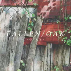 Embers - Single by Fallen Oak album reviews, ratings, credits
