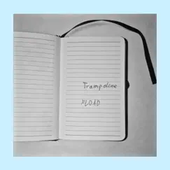 Trampoline - Single by Fload album reviews, ratings, credits