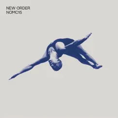 NOMC15 (Live) by New Order album reviews, ratings, credits