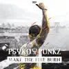 Make the Fire Burn - Single album lyrics, reviews, download