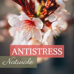 Antistress naturale by Alma Balsamo & Giorgia White album reviews, ratings, credits